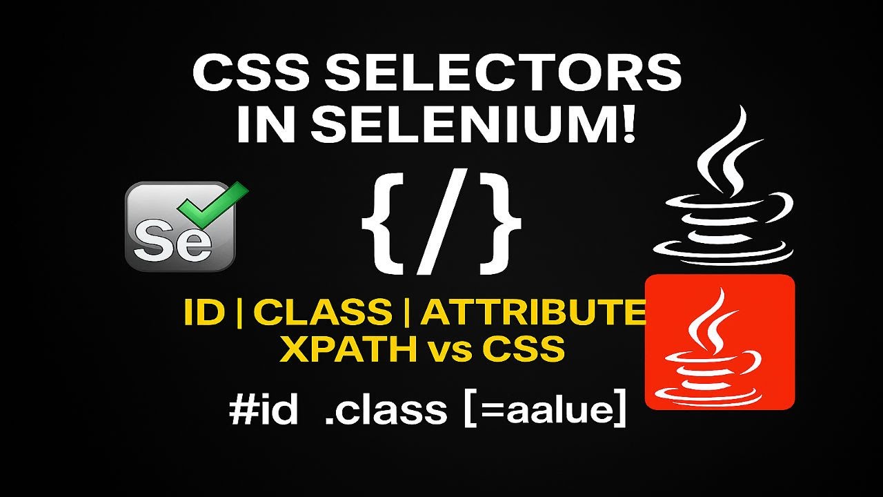 CSS selectors in Selenium WebDriver | Identify Web Elements using CSS Selector | XPath vs CSS #8