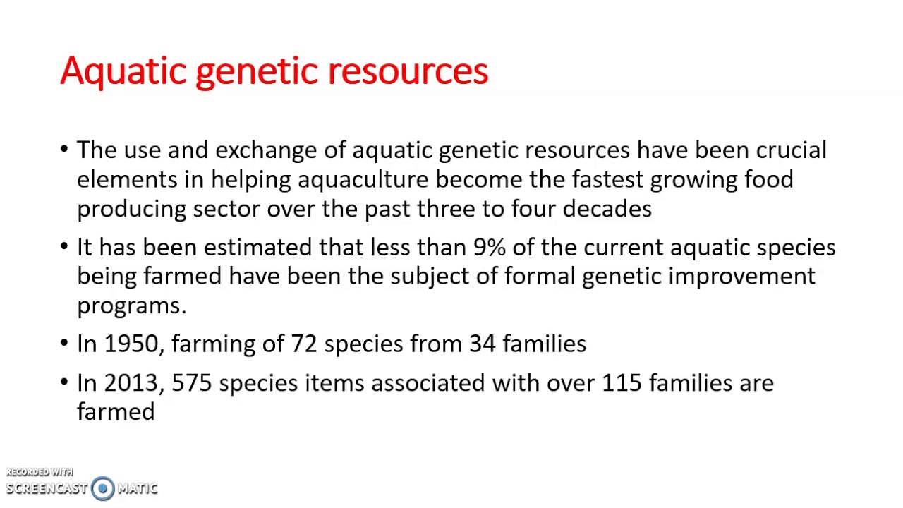 Aquatic genetic resources. Lesson 9: Genetic resources and conservation