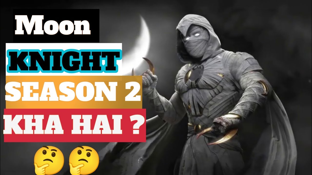 Moon Knight Season 2 Kha Hai ?🤔 | Extra Cine Talks