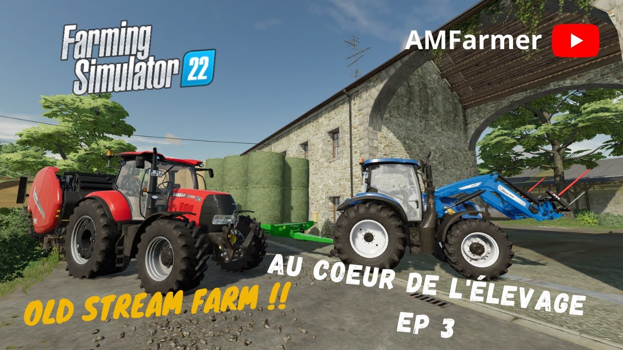 FS 22 - on stock paille et foin - old stream farm - au coeur de l'élevage ep2 - farming simulator 22