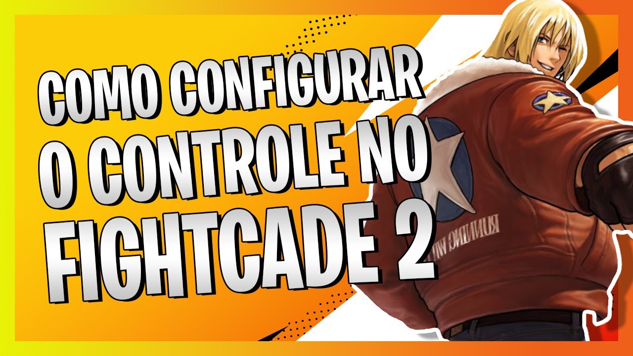 COMO CONFIGURAR O CONTROLE NO FIGHTCADE 2 - [xpteA9zu]