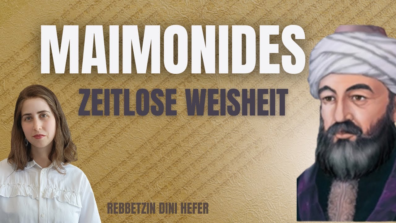 Maimonides – Leben, Denken und zeitlose Lehren
