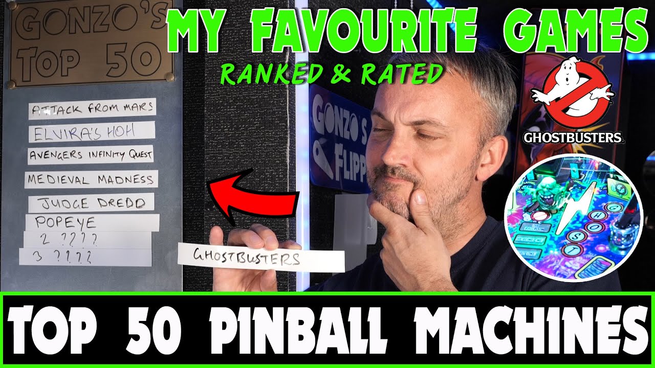 My Top 50 Pinball Machines #5 | Stern Ghostbusters | Rated | Gonzo vs Pinside top 100