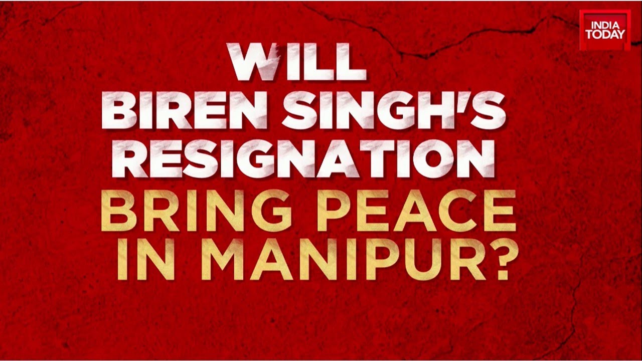 Manipur CM Resigns: Will N Biren Singh's Resignation Bring Peace In Manipur? | India Today