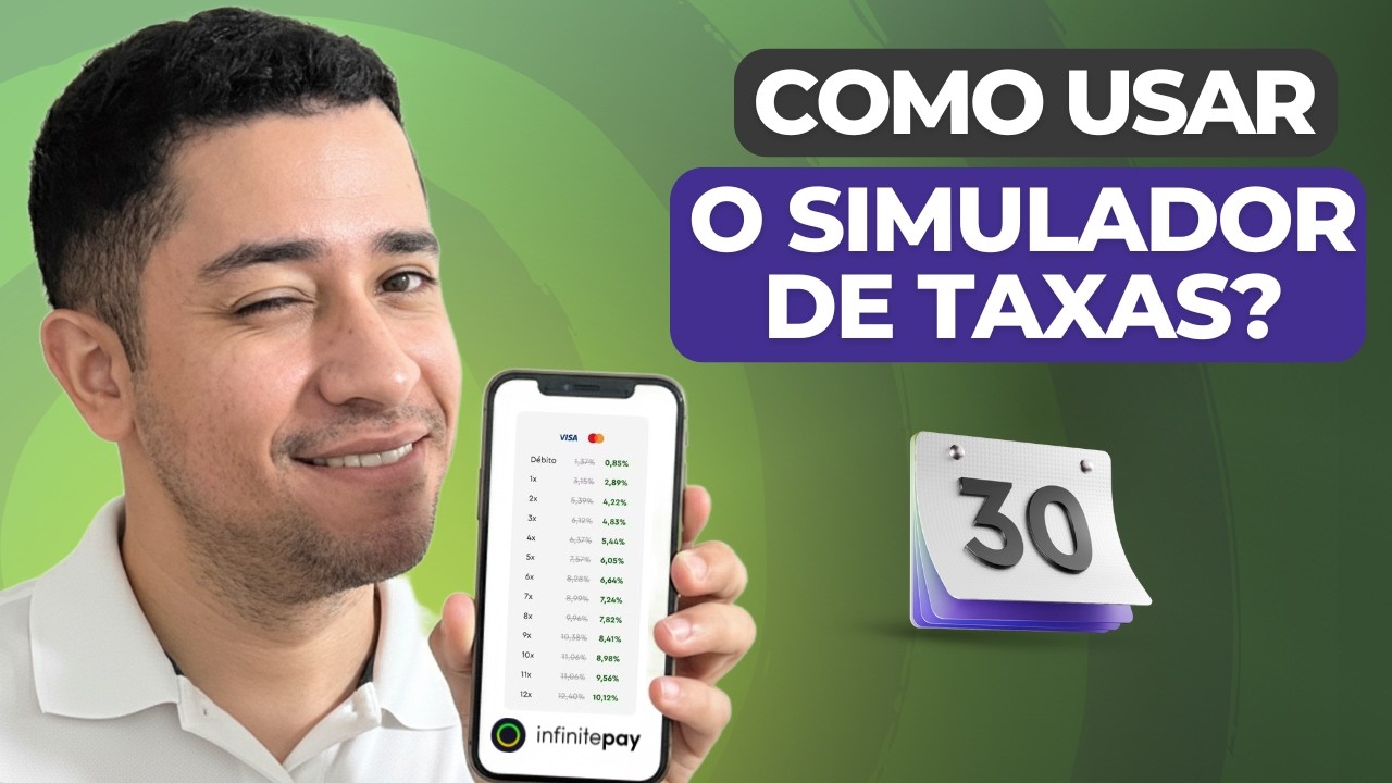 Guia completo para utilizar o Simulador de taxas InfinitePay com sucesso