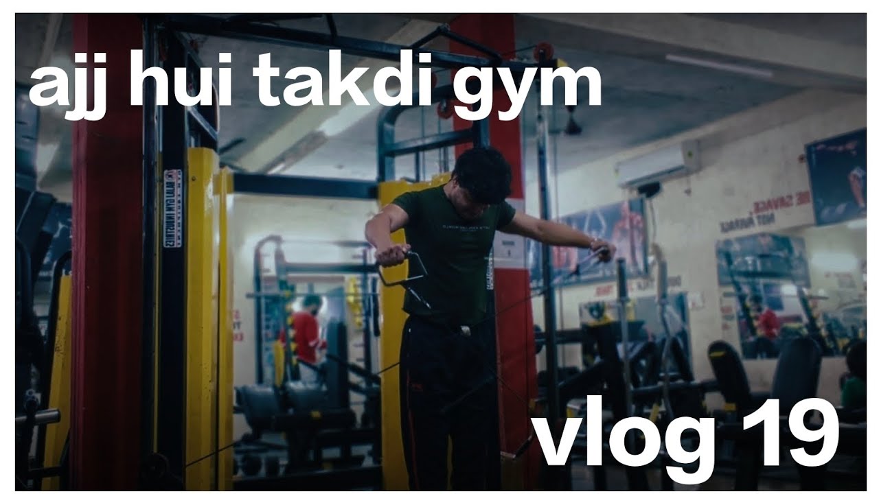 Vlog 19 Ajj hui takdi gym 🏋🏻‍♀️ 