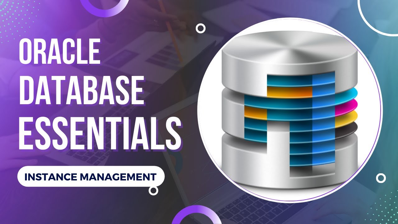 08 . Oracle Instance Management