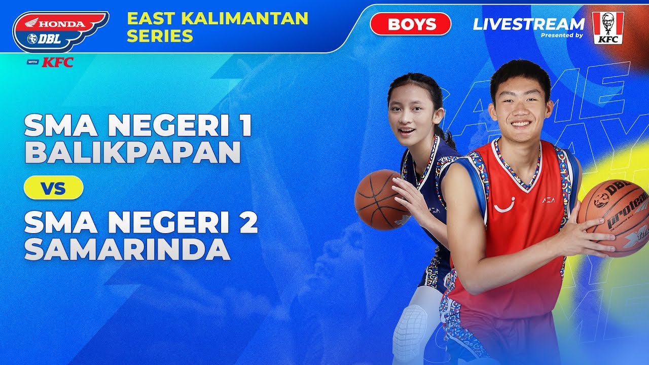 SMAN 1 BALIKPAPAN VS SMAN 2 SAMARINDA
