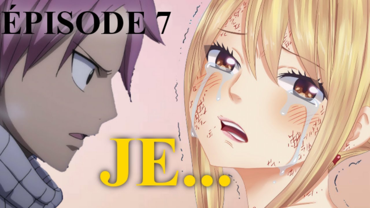Fan-Fiction Episode 7: Je...~NatsuxLucy~