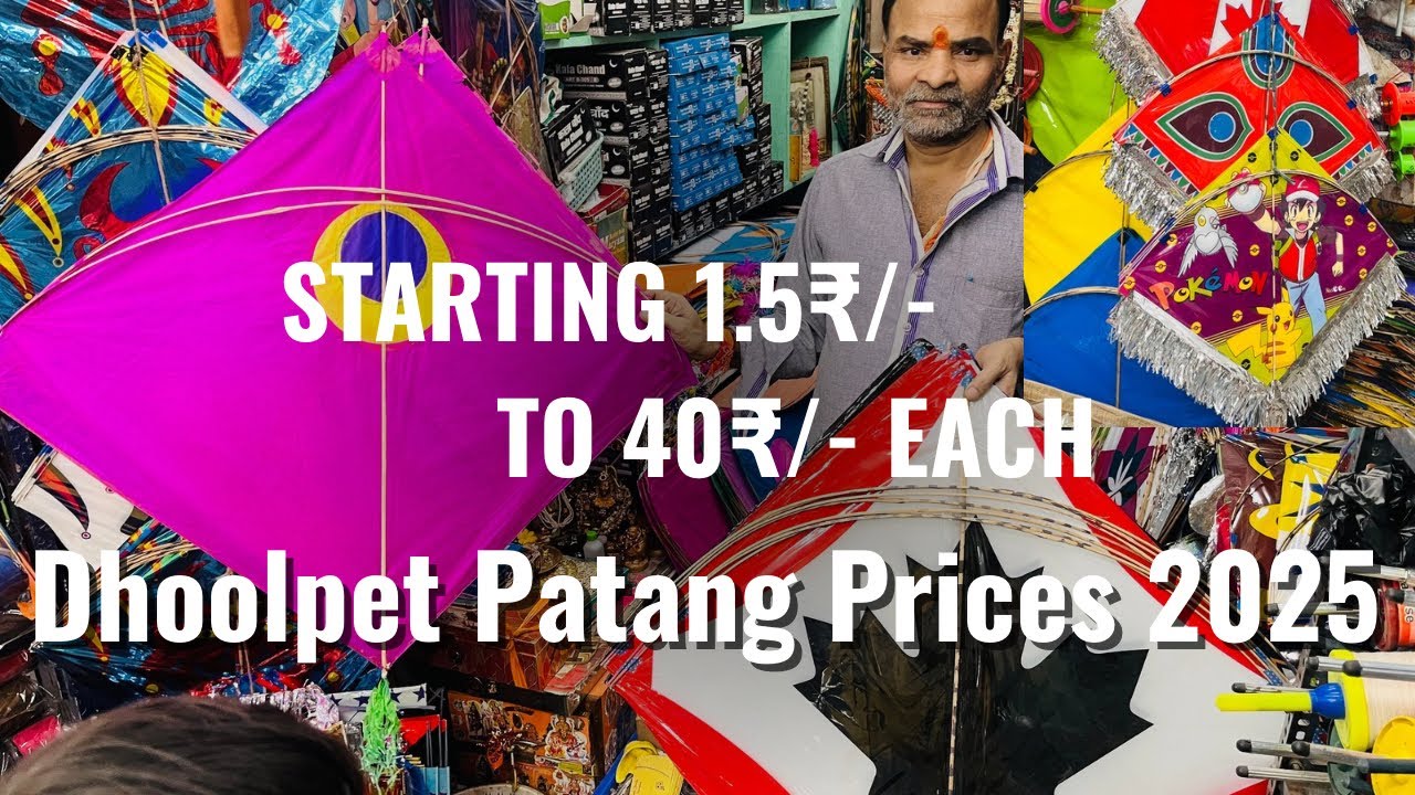 2025 Patang & Manjha Prices Dhoolpet Satyanarayana Patang Ghar