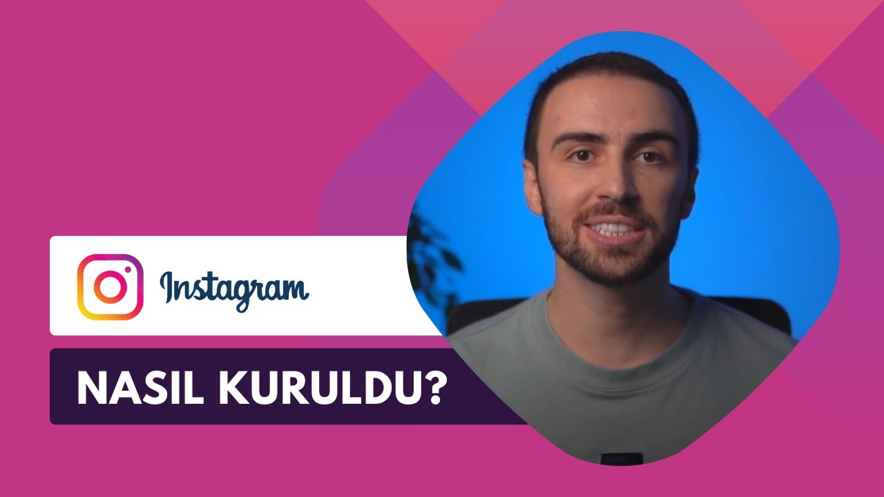 Startup Nasıl Kuruldu: Instagram
