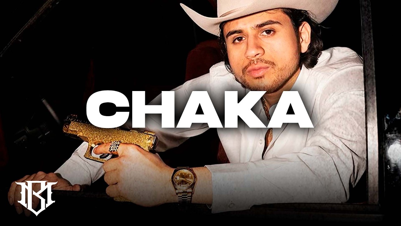 CHAKA - Fuerza Regida, Peso Pluma, Herencia De Grandes