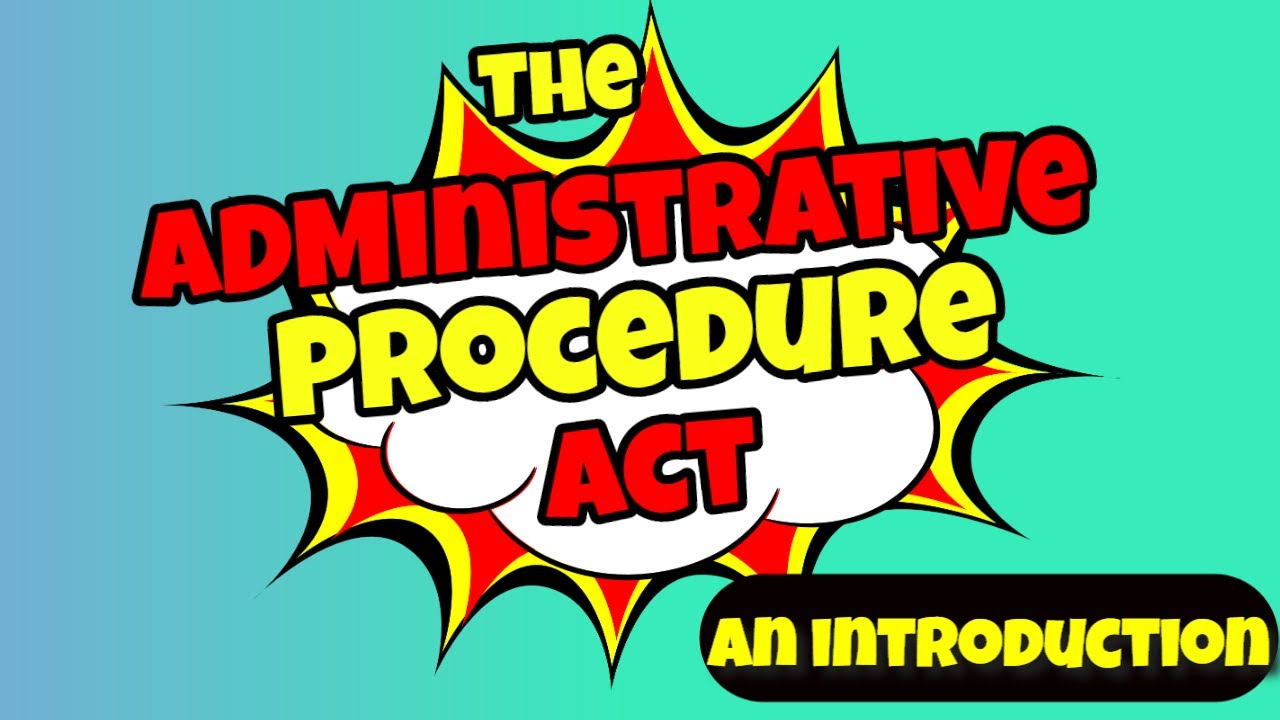 PADM 223   Introduction to the Administrative Procedure Act