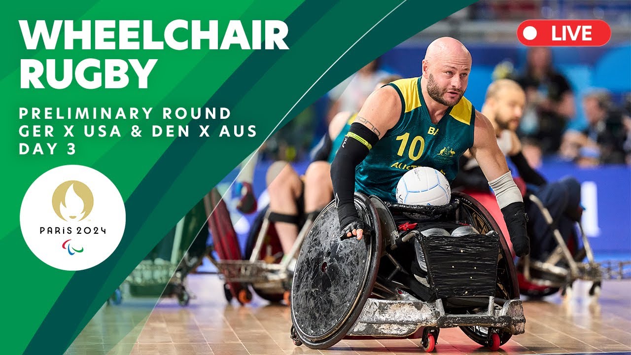 Wheelchair Rugby - Preliminary Round - GER X USA & DEN X AUS | Day 3 | Paris 2024 Paralympics