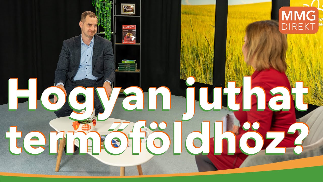 Hogyan juthat termőföldhöz 2024-ben? Erről beszélgettünk Cseh Tibor Andrással, a MAGOSZ főtitkárával