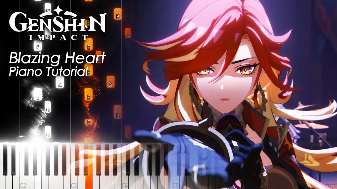 Blazing Heart 「Mavuika's Trailer Song」 - Piano Tutorial & Sheet Music