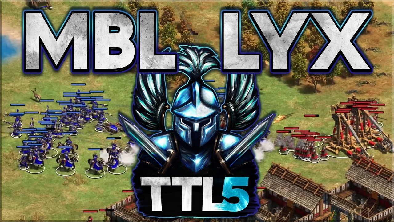 MbL vs Lyx (TTL5 Platinum)
