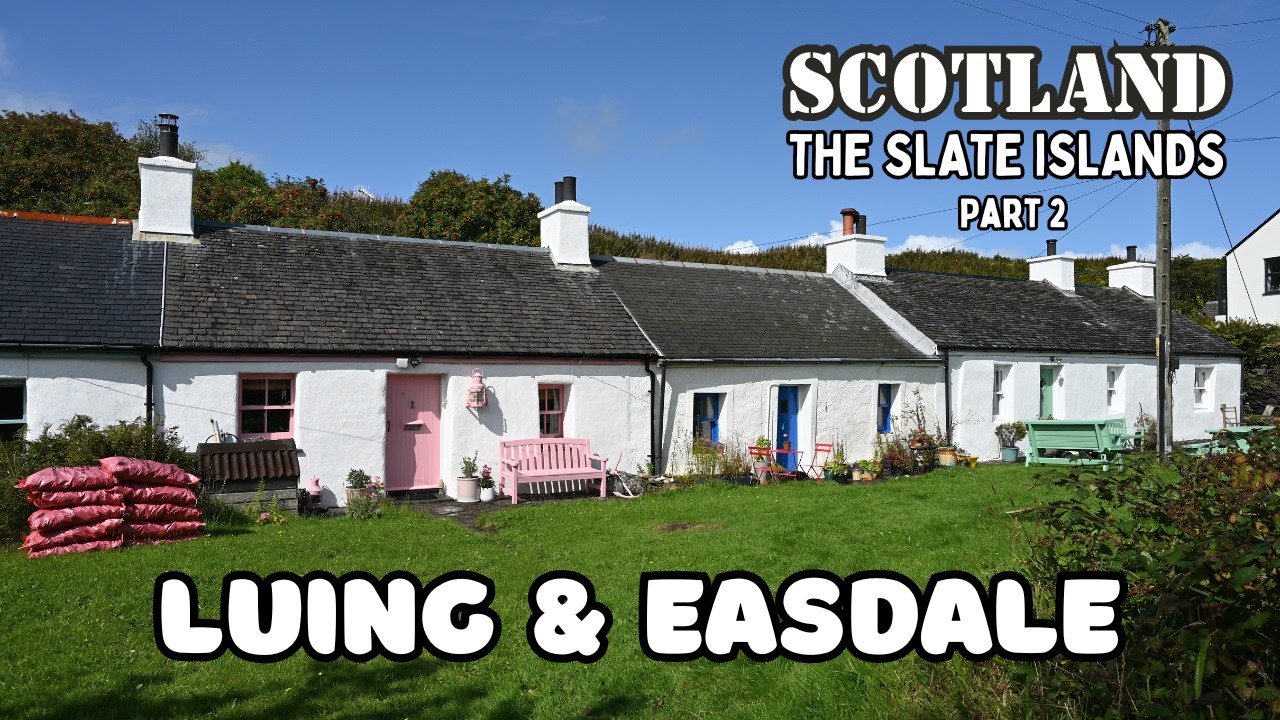 Scotland’s Least-Visited Isles – Slate Islands [Part 2] – Luing & Easdale