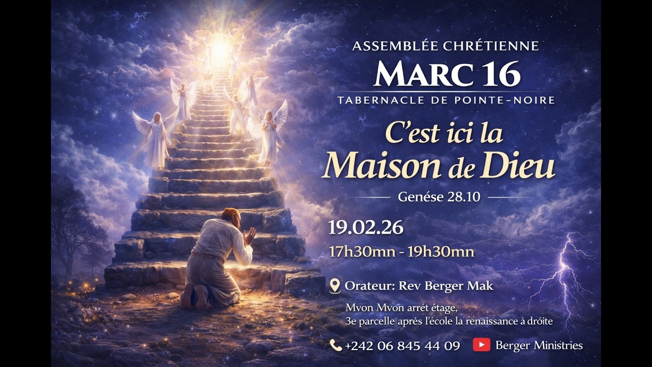 Rev Berger Mak | Réunion de Prière | C'est ici la maison de Dieu | 12.02 26 | Marc 16 Tab de P-N 