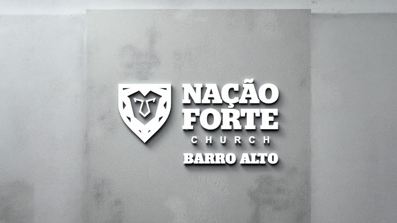 Transmiss&atilde;o ao vivo de Na&ccedil;&atilde;o Forte Church Barro Alto