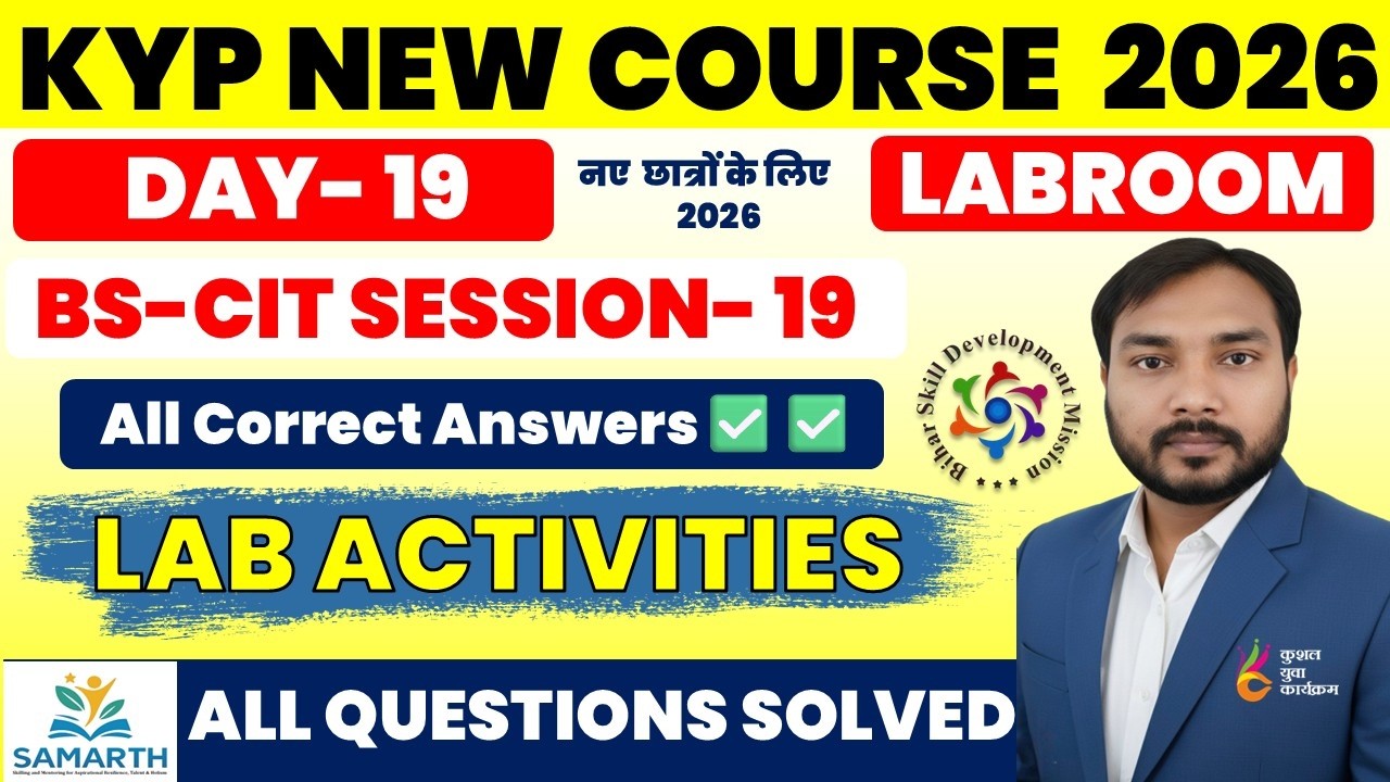 KYP Day 19 | BS-CIT Session 19 Lab Activity | KYP New Course 2026 | KYP Session 19 | CIT SESSION 19