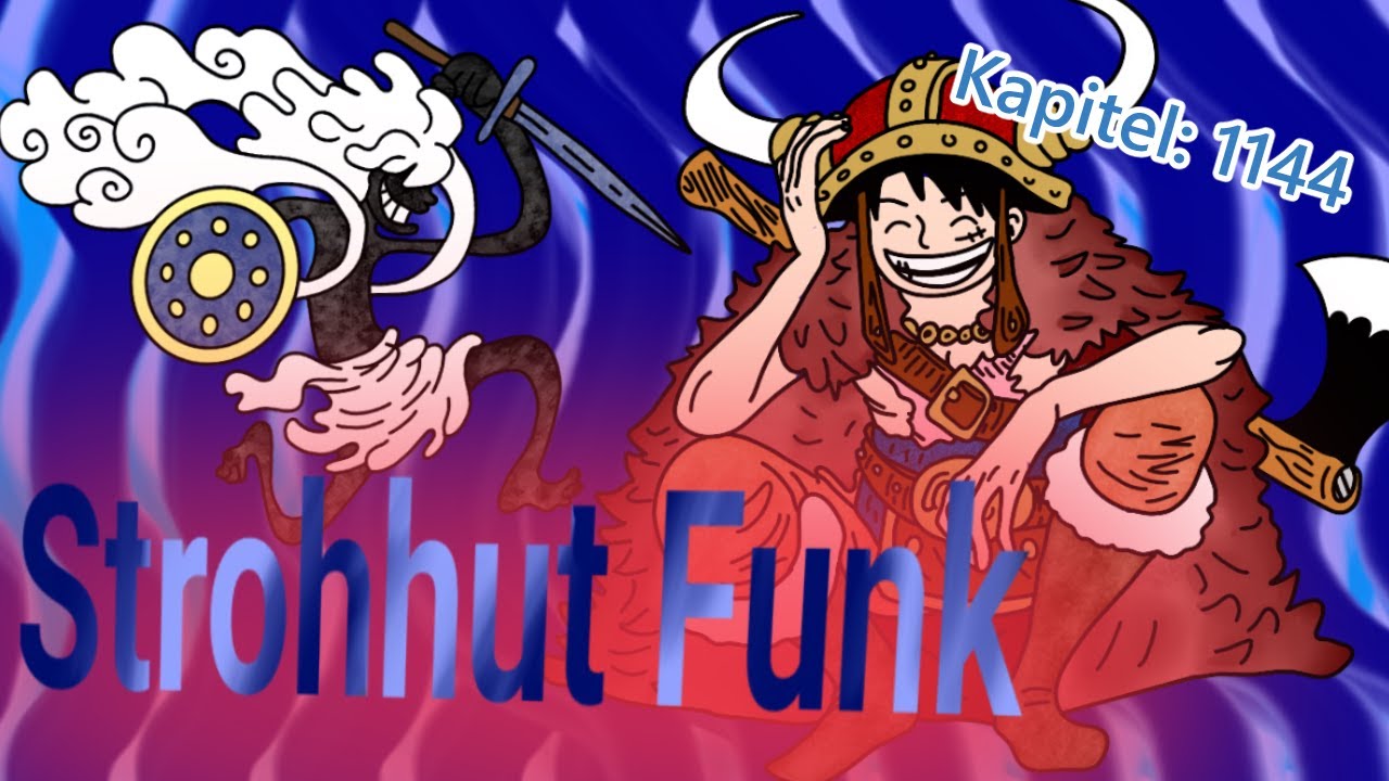 One Piece Kapitel 1144 | Die Stunde der Krieger | Strohhut Funk