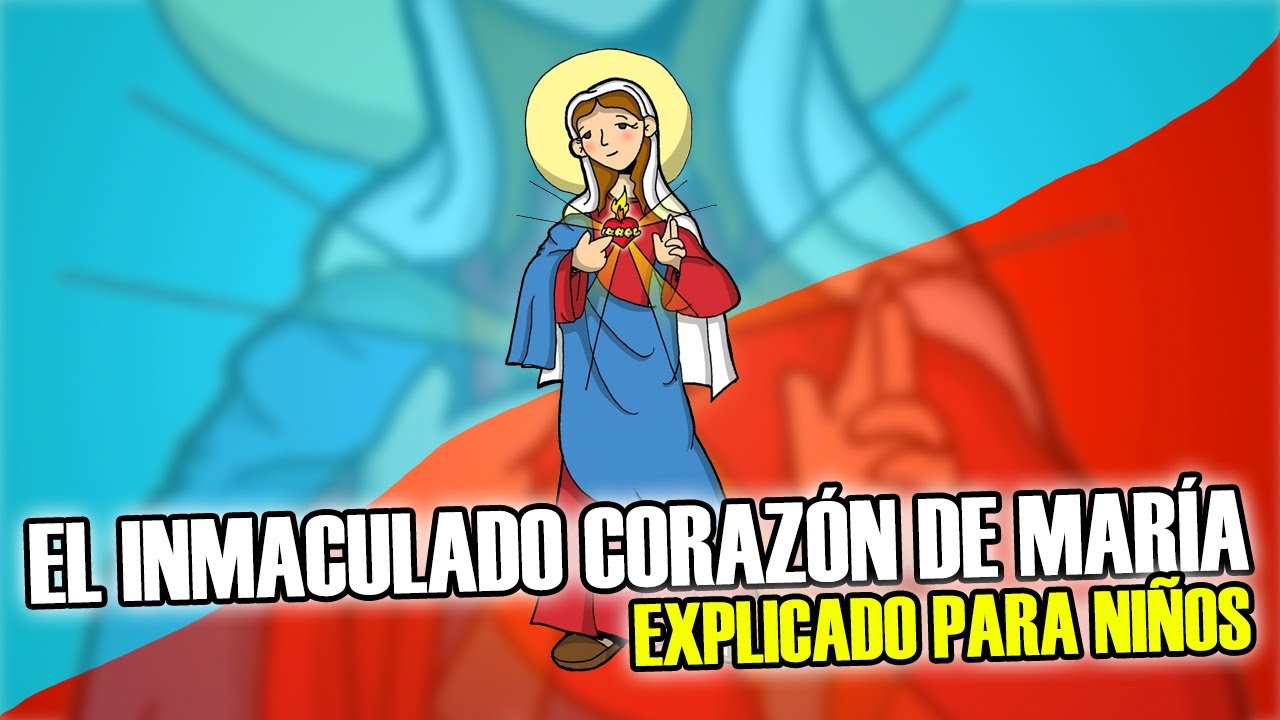 EL INMACULADO CORAZÓN DE MARÍA EXPLICADO PARA NIÑOS / CATOLIKIDS OFICIAL ♥️
