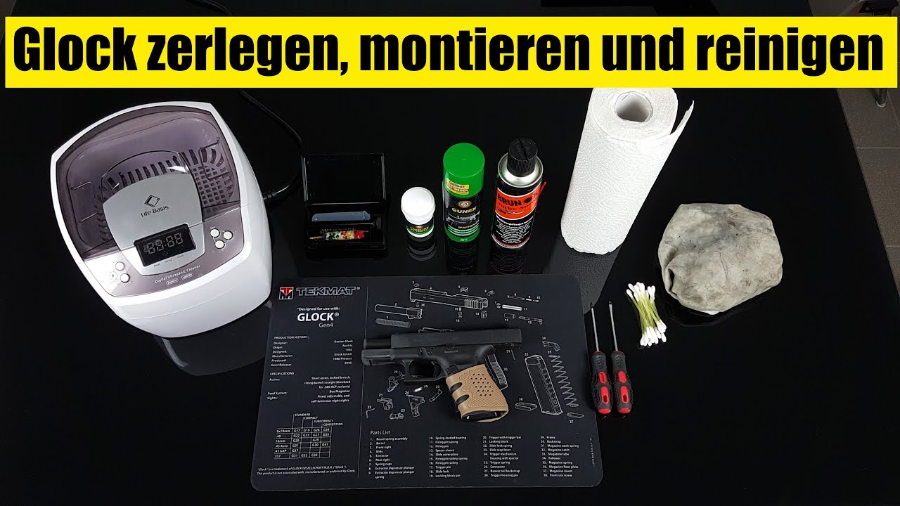 Glock zerlegen, montieren und reinigen