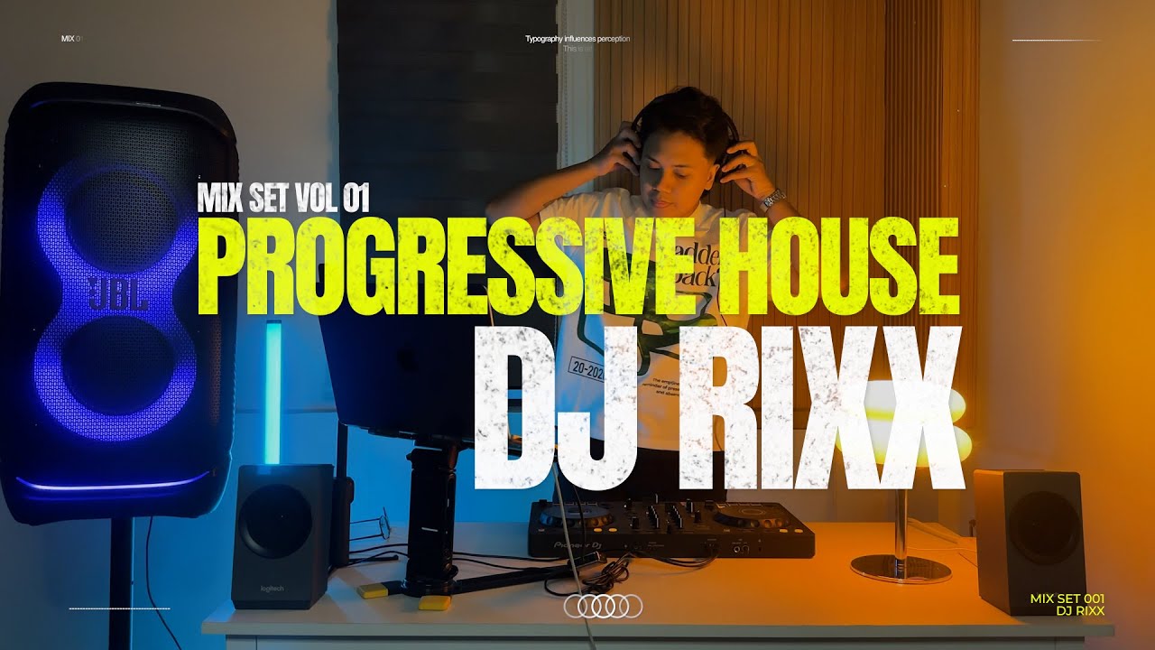 Best Progressive House Mix 01 | Melodic &bull; Energy &bull; Vibes | DJ RIXX