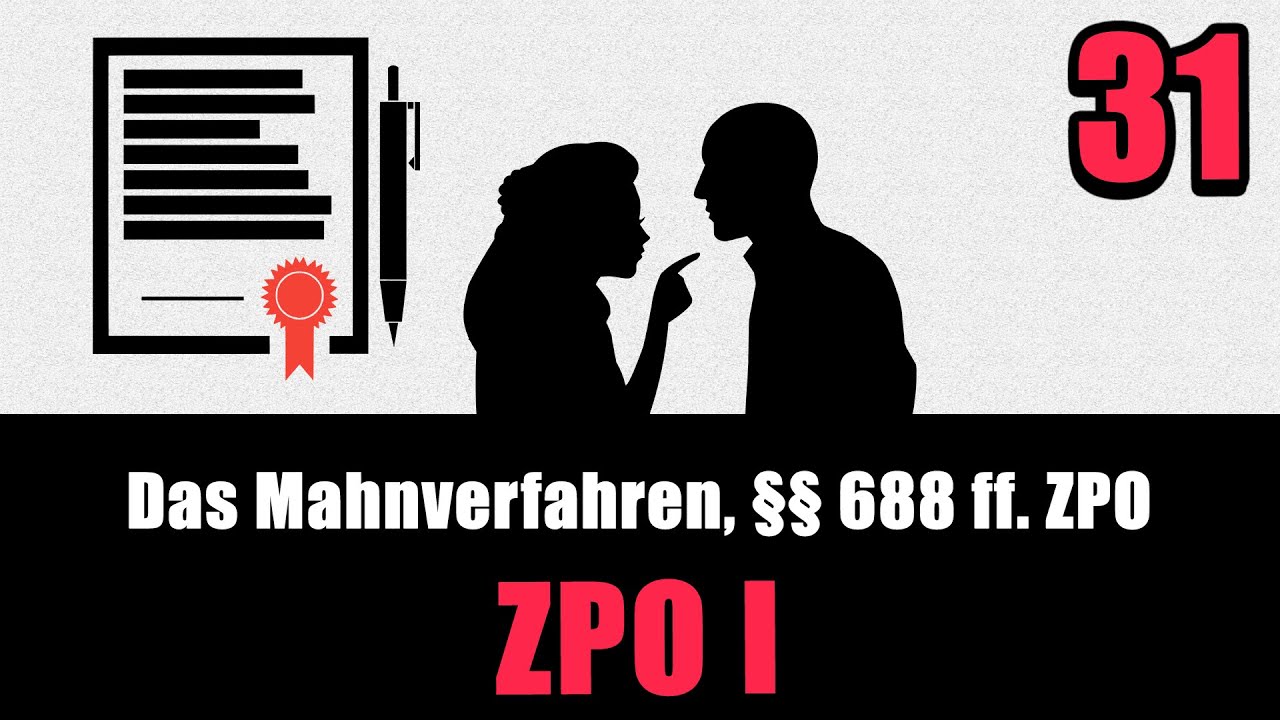 Das Mahnverfahren, &sect;&sect; 688 ff. ZPO - ZPO I 31
