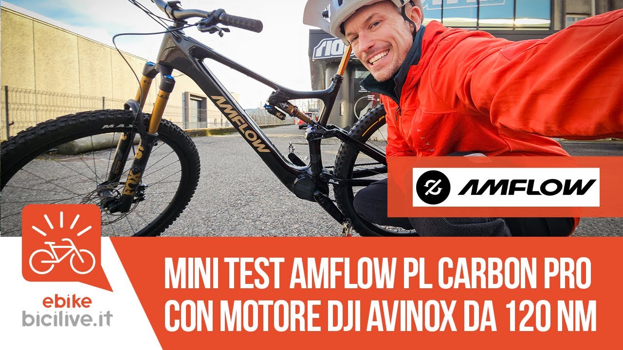 Come sono 120 Nm di coppia??? Test E-MTB AMFLOW PL Carbon Pro con MOTORE DJI AVINOX