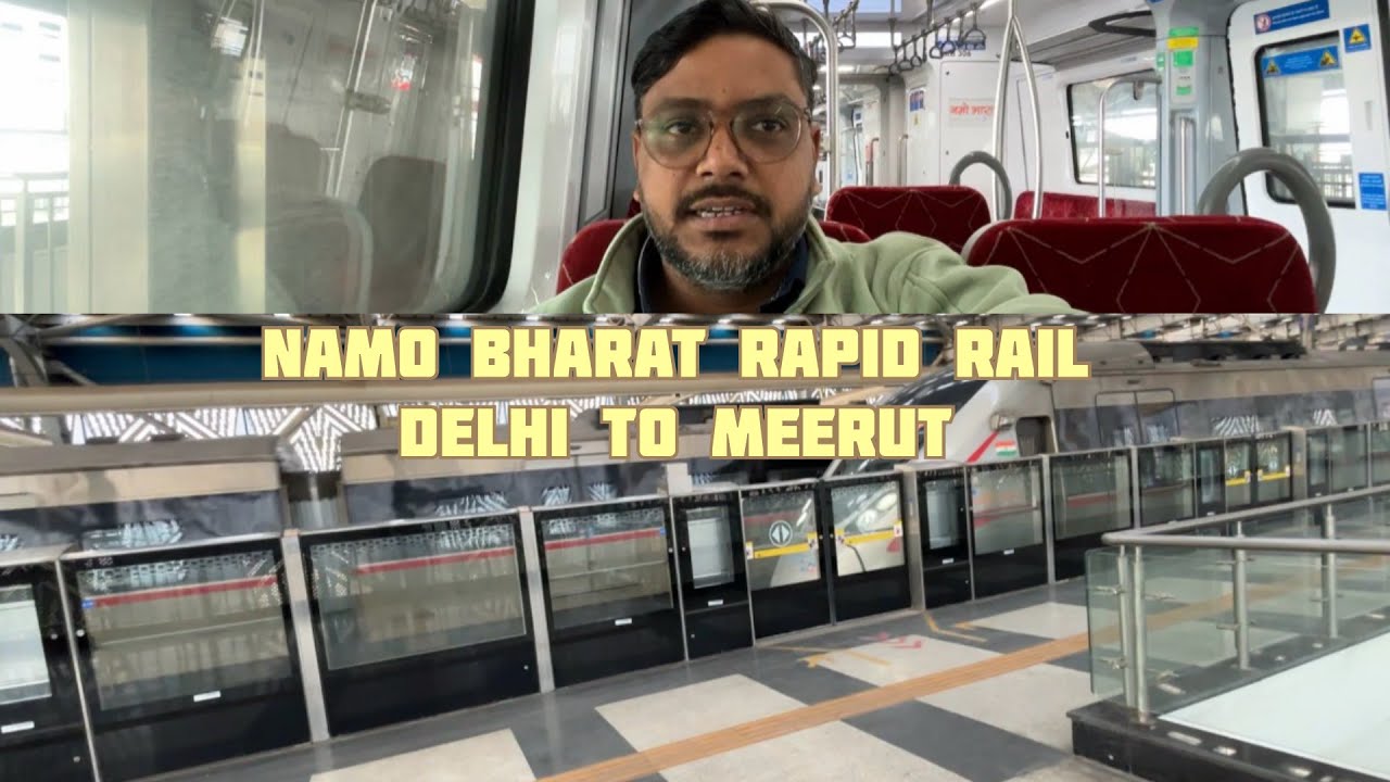 Delhi to Meerut Namo Bharat Train