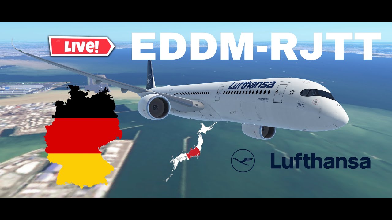 Munich(EDDM)-Tokyo(RJTT)/Lufthansa A350/Infinite Flight live