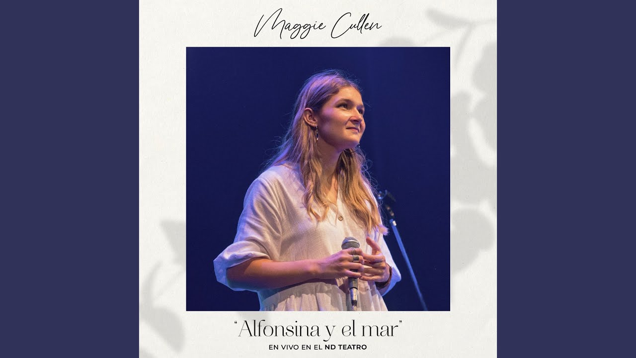 Alfonsina y el Mar (En Vivo en el ND Teatro)