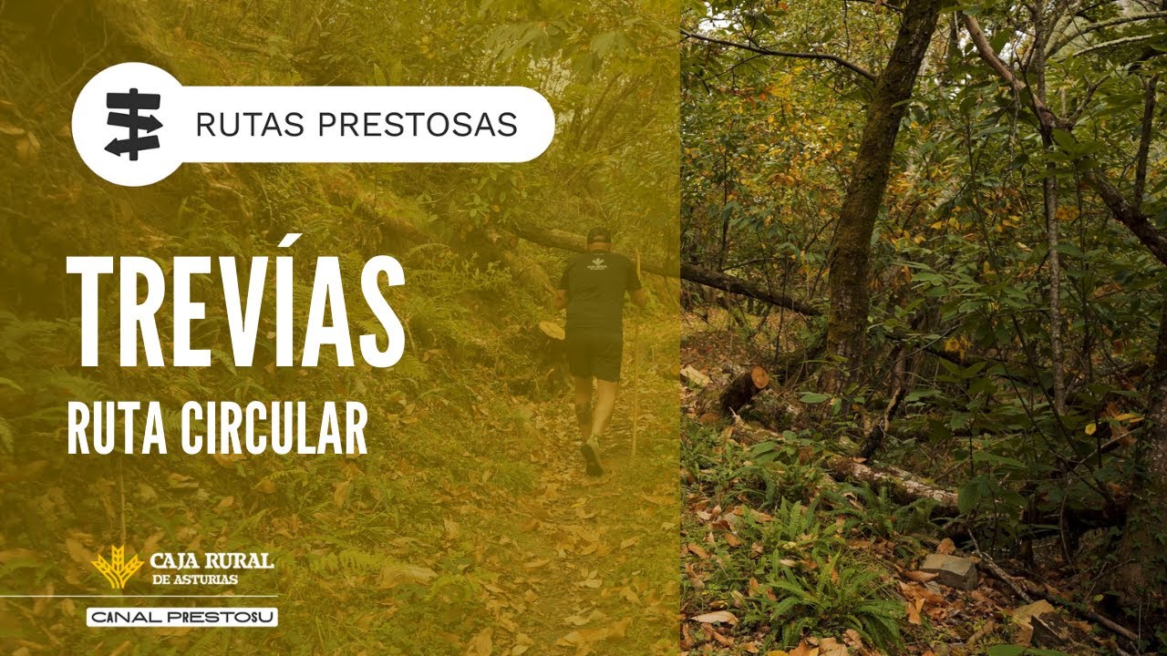 Canal Prestosu | Rutas prestosas: #ruta circular Trev&iacute;as