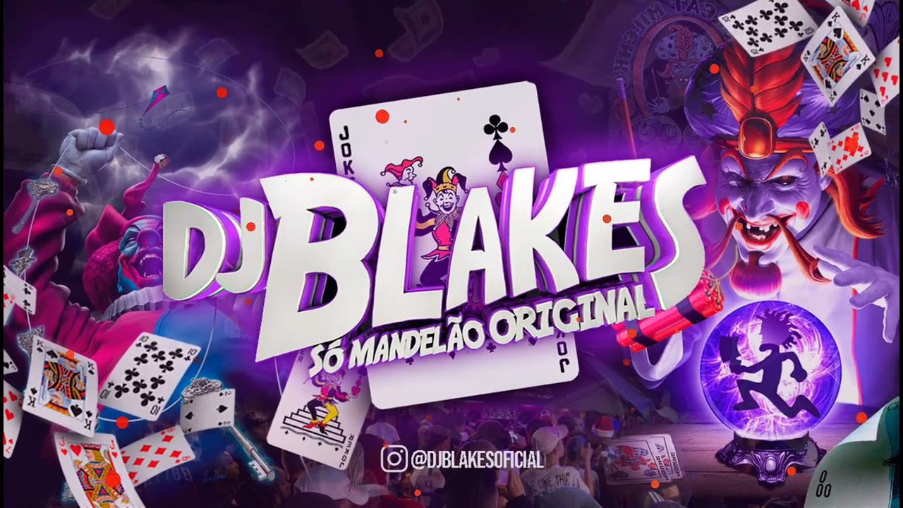 SET FINAL DE ANO 5 - DJ BLAKES SÓ MANDELÃO ORIGINAL part. DJ Mandrake 100% Original (DJ Blakes) 2025