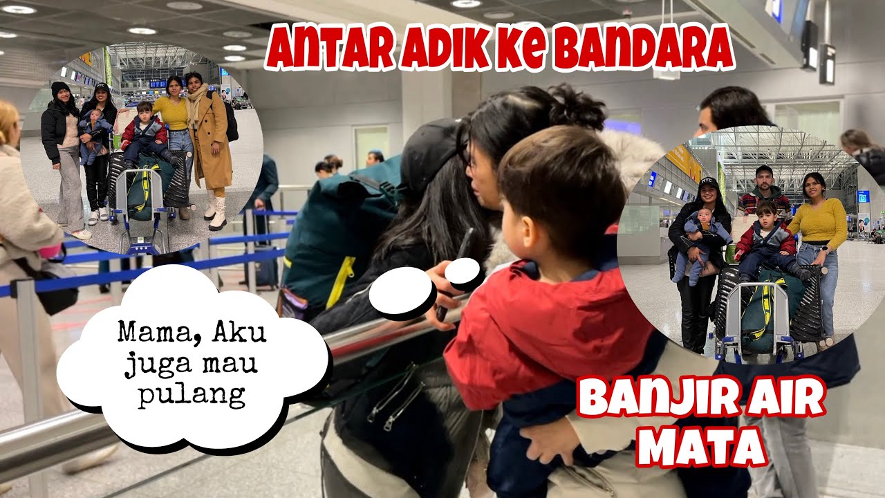 TINGGALKAN JERMAN. ADIKU PULANG KE INDONESIA 🇮🇩  BANJIR AIR MATA INI ‼️