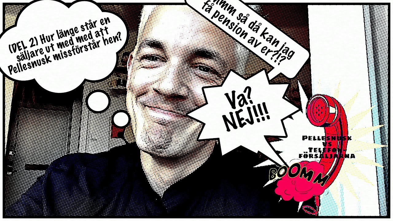 (DEL 2 )Hur länge står en säljare ut med med att Pellesnusk missförstår hen?