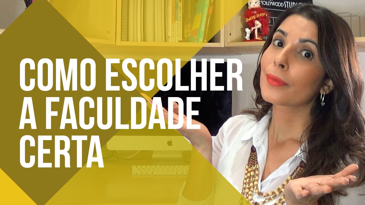 COMO ESCOLHER UMA FACULDADE | CANAL DO COACHING