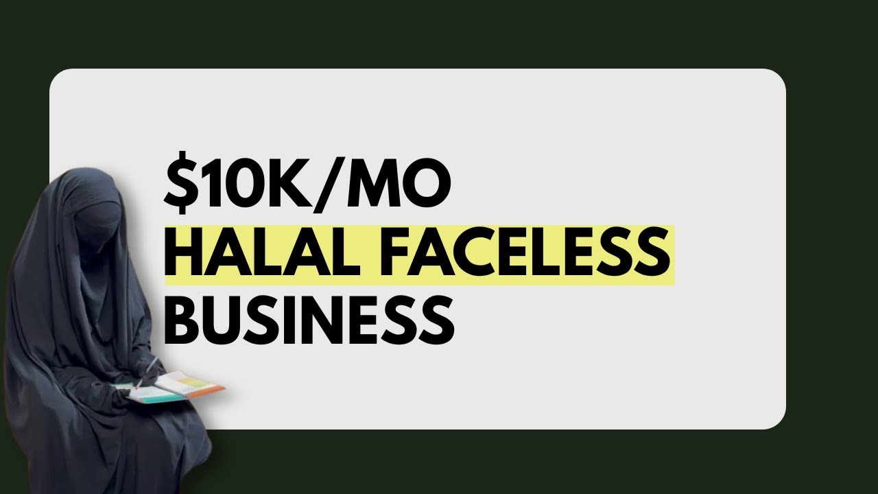 How Muslimah Entrepreneurs Can Build a Faceless $10K/Month Halal Business | Part 1 of 5