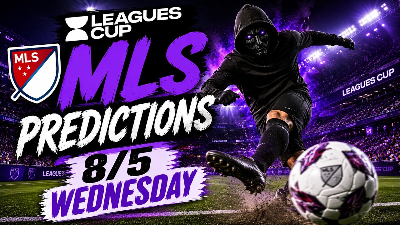 MLS Soccer Picks Today 8/5/26 - Leagues Cup Predictions August 5th