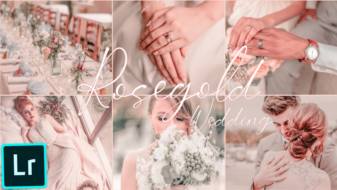 Rose Gold Wedding Preset | Tutorial Lightroom by Samuel