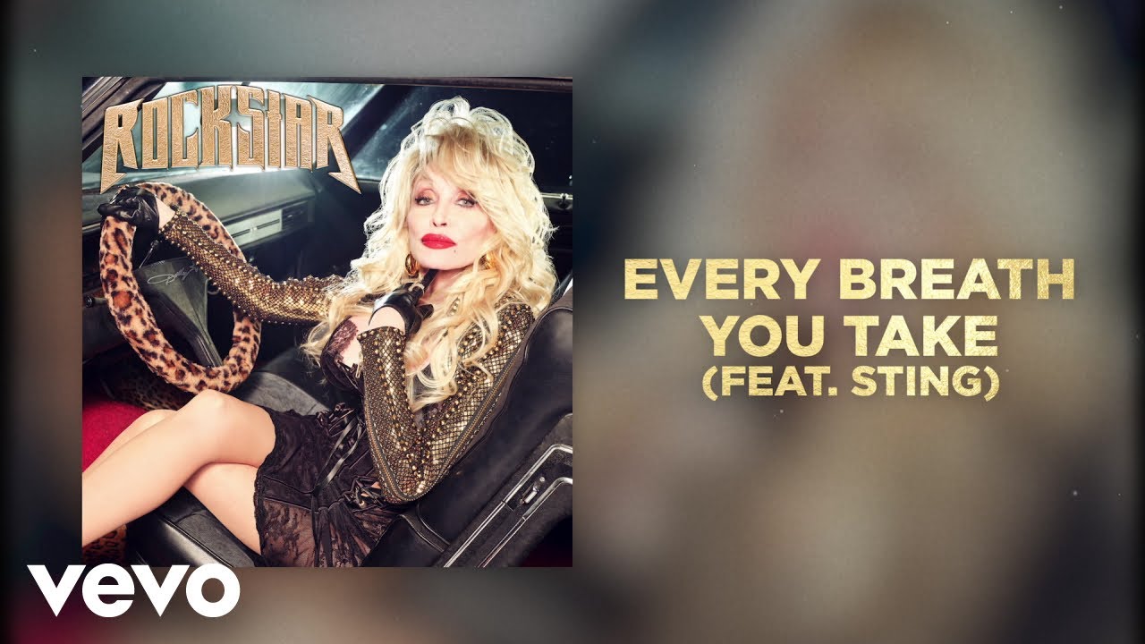 Dolly Parton - Every Breath You Take (feat. Sting) (Official Audio)