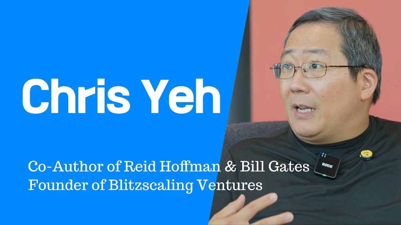Episode 1: Chris Yeh - Co-Author of Reid Hoffman & Bill Gates; Founder of Blitzscaling Ventures