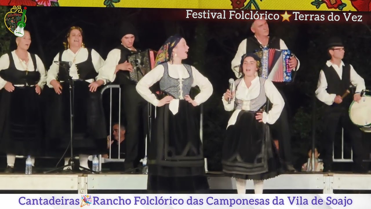 Cantadeiras ⭐️Rancho Folclórico das Camponesas da Vila de Soajo 🎉Festival Folclórico 🎈Terras do Vez 