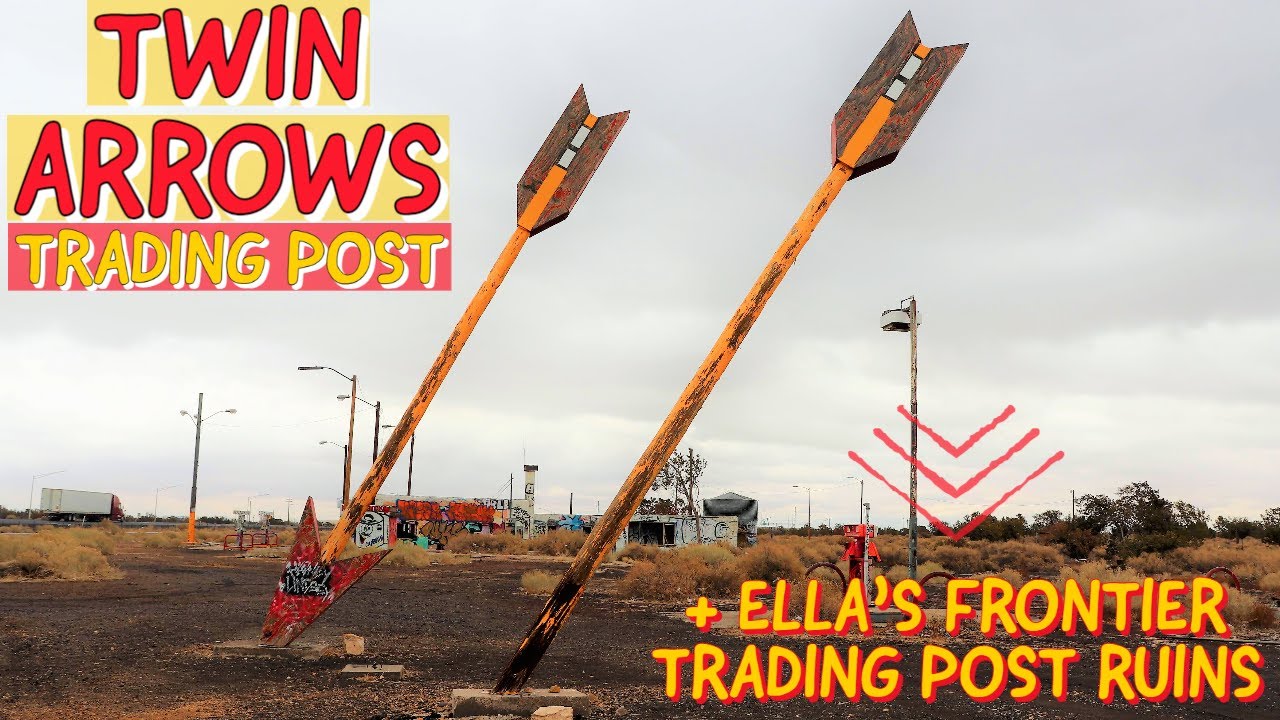Abandoned Twin Arrows Trading Post on Route 66 from 'Forrest Gump' + Ella's Frontier Trading Post