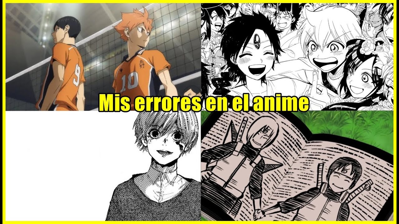 MIS PEORES ERRORES SOBRE EL ANIME