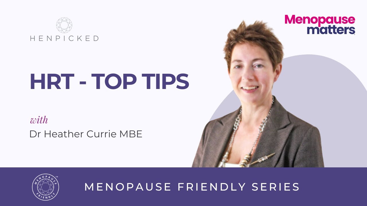 HRT - Top Tips