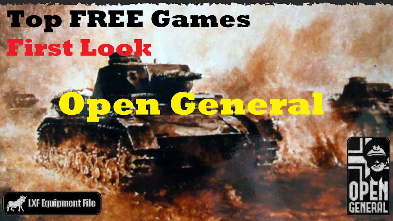Top FREE Games: First Look - Open General
