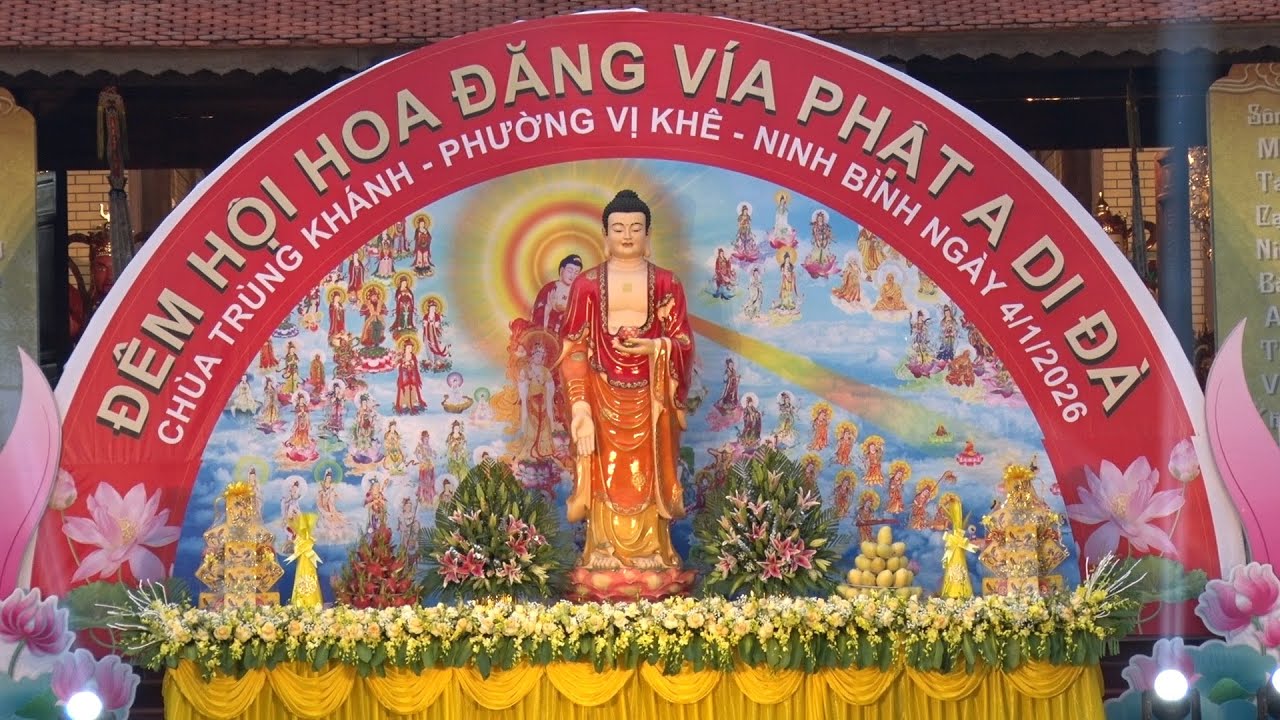 Lễ hội hoa đăng Vía Phật ADI ĐÀ Chùa Trùng Khánh   Nam Định 4 - 1 - 2026